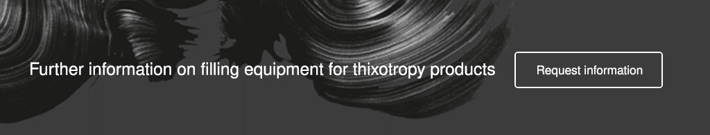 filling equipment for thixotropic products